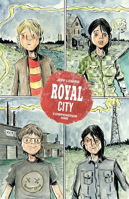 Royal City Compendium One by Lemire, Jeff