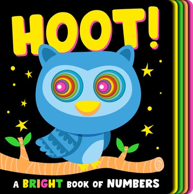 Hoot!: A Bright Book of Numbers! by Litton, Jonathan