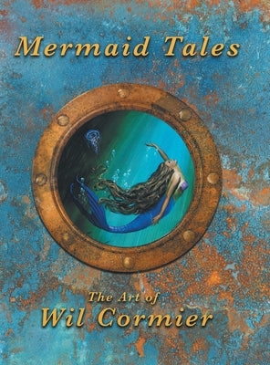 Mermaid Tales by Cormier, Wil