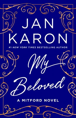 My Beloved: A Mitford Novel by Karon, Jan