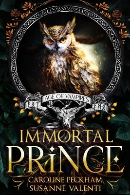 Immortal Prince by Peckham, Caroline