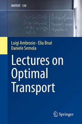 Lectures on Optimal Transport by Ambrosio, Luigi