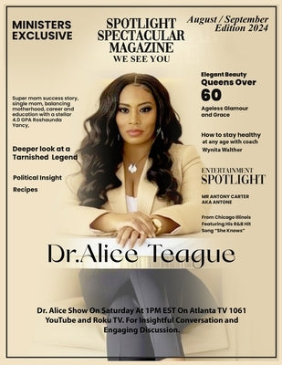 Spotlight Spectacular Magazine by Teague, Alice