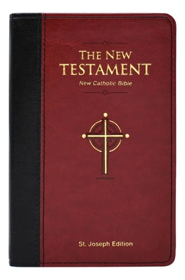 St. Joseph New Catholic Bible New Testament: Pocket Edition by Catholic Book Publishing Corp