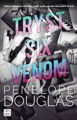 Tryst Six Venom by Douglas, Penelope