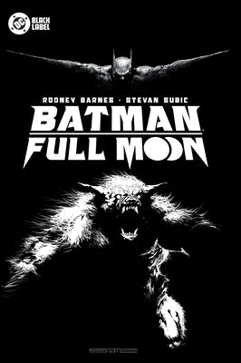 Batman: Full Moon by Barnes, Rodney