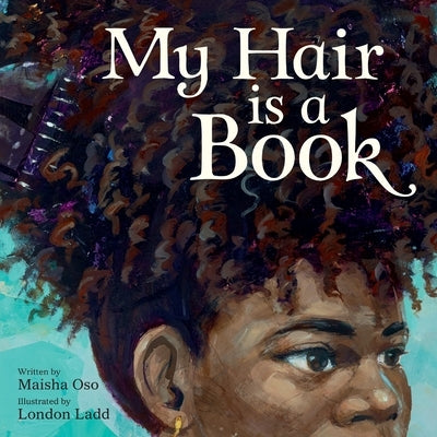 My Hair Is a Book by Oso, Maisha