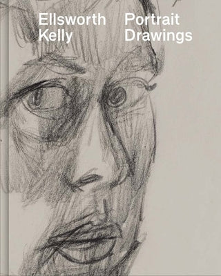 Ellsworth Kelly: Portrait Drawings by Salatino, Kevin