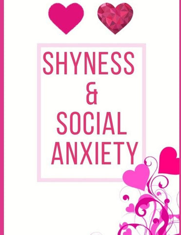 Shyness and Social Anxiety Workbook: Ideal and Perfect Gift for Shyness and Social Anxiety Workbook Best Shyness and Social Anxiety Workbook for You, by Publication, Yuniey