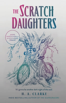 The Scratch Daughters by Clarke, H. A.