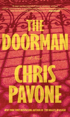 The Doorman by Pavone, Chris