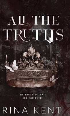 All The Truths: Special Edition Print by Kent, Rina