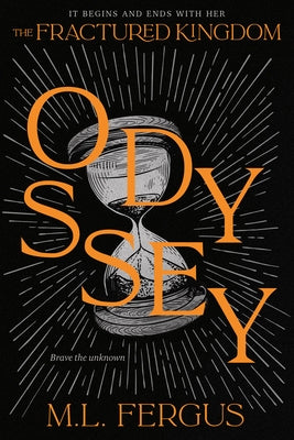 Odyssey: Fractured Kingdom, Book 2 by Fergus, M. L.