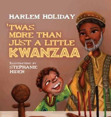 'Twas More Than Just a Little Kwanzaa by Holiday, Harlem