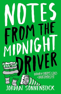 Notes from the Midnight Driver by Sonnenblick, Jordan