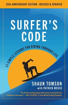 Surfer's Code by Tomson, Shaun