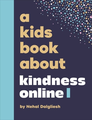 A Kids Book about Kindness Online by Dalgliesh, Nehal