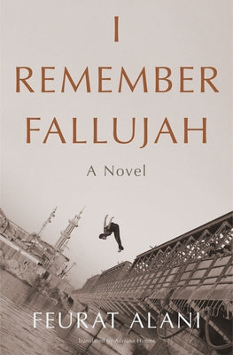 I Remember Fallujah by Alani, Feurat