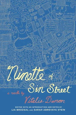 Ninette of Sin Street by Danon, Vitalis