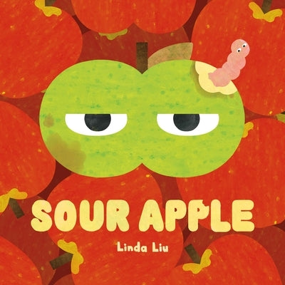Sour Apple by Liu, Linda