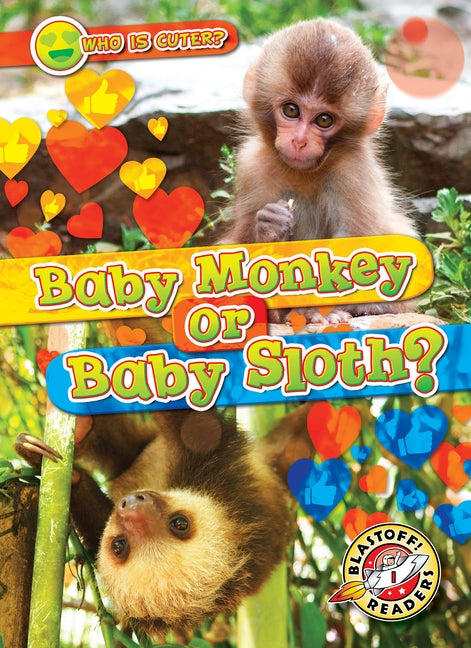 Baby Monkey or Baby Sloth? by Chang, Kirsten