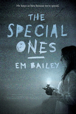 The Special Ones by Bailey, Em