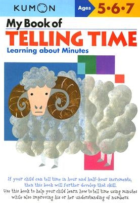 Kumon My Book of Telling Time by Kumon Publishing