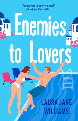 Enemies to Lovers by Williams, Laura Jane