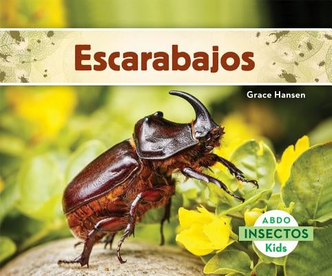 Escarabajos (Beetles) by Hansen, Grace