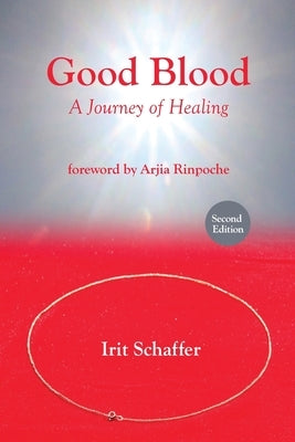 Good Blood, Second Edition by Schaffer, Irit