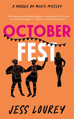 October Fest by Lourey, Jess