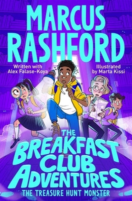 The Breakfast Club Adventures: The Treasure Hunt Monster by Rashford, Marcus