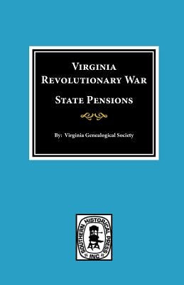 Virginia Revolutionary War State Pensions by Society, Virginia Genealogical