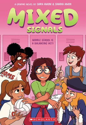 Mixed Signals: A Graphic Novel (Mixed Feelings #2): Volume 2 by Amini, Sara