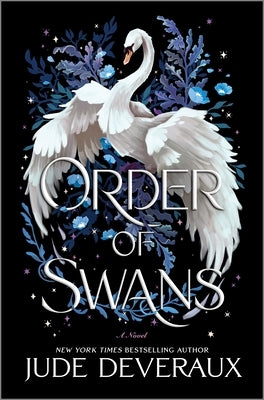 Order of Swans by Deveraux, Jude