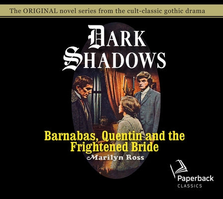 Barnabas, Quentin and the Frightened Bride: Volume 22 by Ross, Marilyn