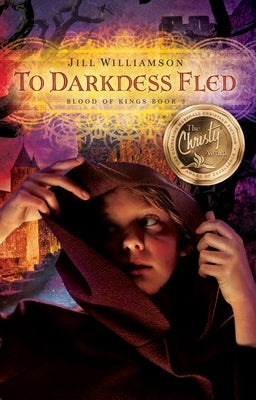 To Darkness Fled: Volume 2 by Williamson, Jill