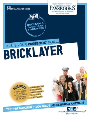 Bricklayer (C-110): Passbooks Study Guide by Corporation, National Learning