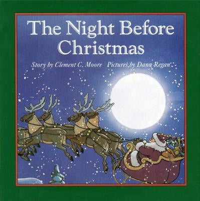 The Night Before Christmas: A Christmas Holiday Book for Kids by Moore, Clement C.