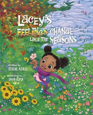 Lacey's Feelings Change Like the Seasons by Ashlee, Serene