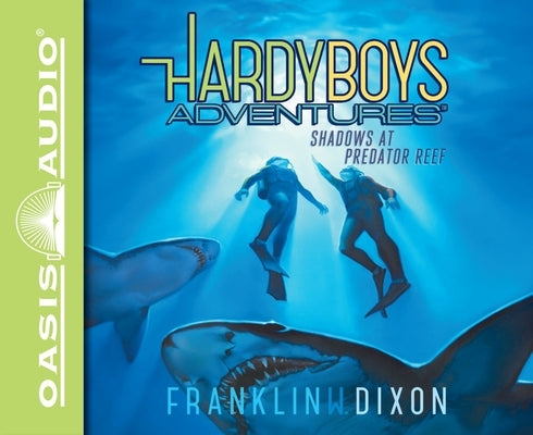 Shadows at Predator Reef: Volume 7 by Dixon, Franklin W.