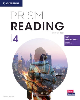 Prism Reading Level 4 Student's Book with Digital Pack [With eBook] by Williams, Jessica