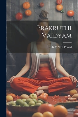 Prakruthi Vaidyam by Prasad, Kvnd