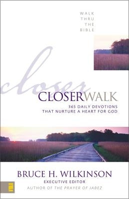 Closer Walk: 365 Daily Devotions That Nurture a Heart for God (a 365-Day Devotional) by Walk Thru the Bible