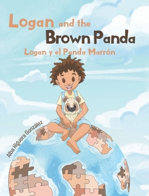 Logan and the Brown Panda Logan y el Panda Marrón by Higuera Gonz&#225;lez, Alba