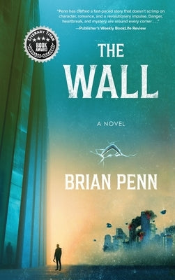 The Wall by Penn, Brian