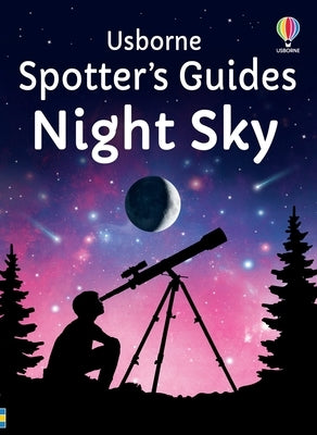 Spotter's Guides: Night Sky by Smith, Sam