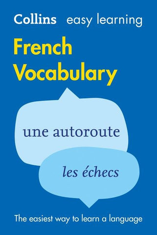 Easy Learning French Vocabulary: Trusted support for learning by Collins Dictionaries