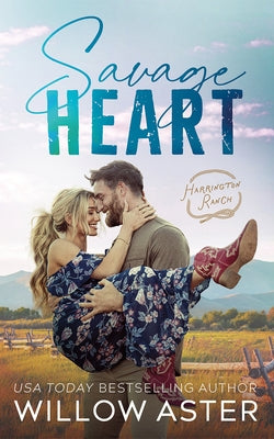 Savage Heart by Aster, Willow