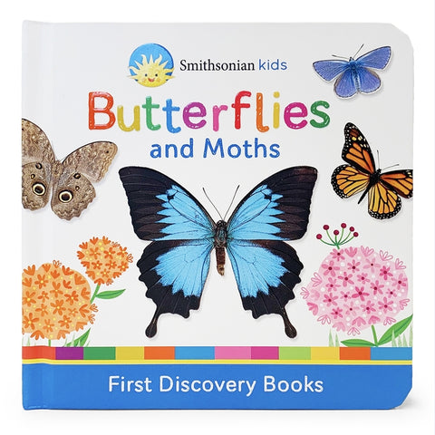 Smithsonian Kids Butterflies and Moths: First Discovery Books by Cottage Door Press